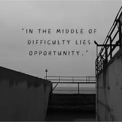La vida en blanco y negro, frases inspiradoras sobre la dificultad y la oportunidad.