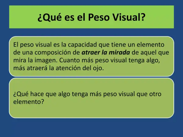 El peso visual es la capacidad de un elemento para atraer la mirada. Cuanto más peso visual tenga, más atención captará.